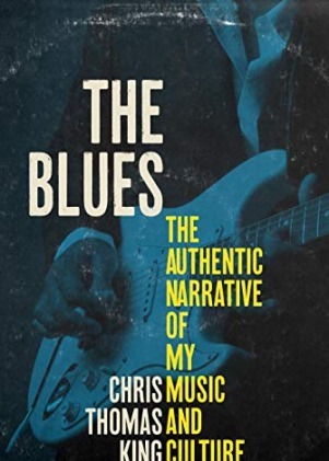 The Blues: The Authentic Narrative of My Music and Culture